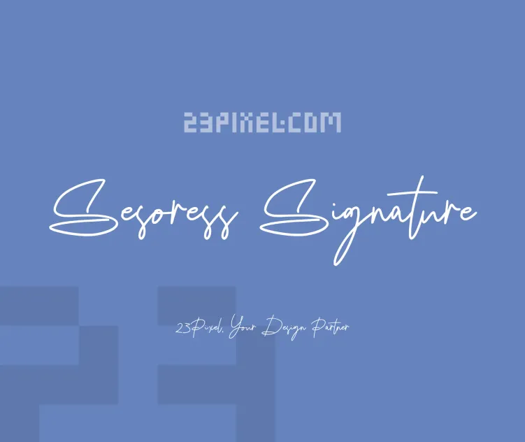 Sesoress Signature