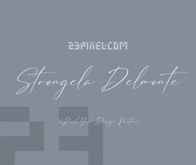 Strongela Delmonte