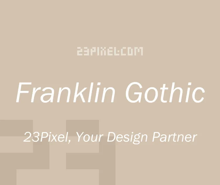 Franklin Gothic
