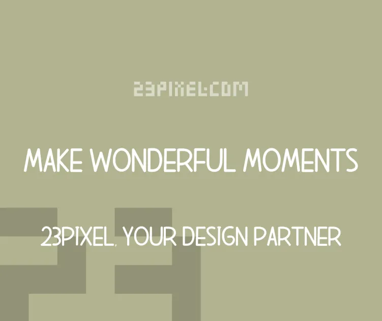 Make Wonderful Moments