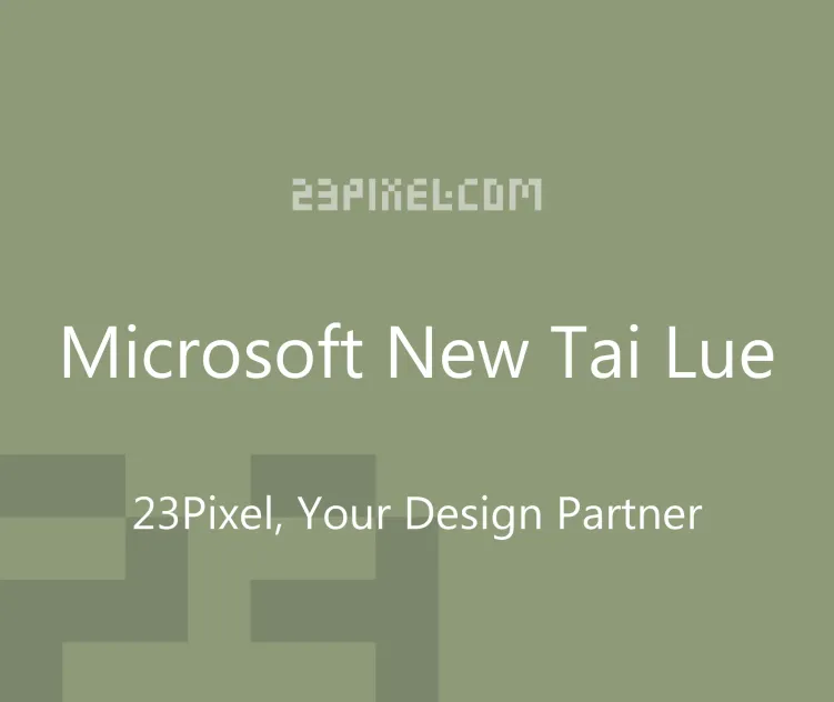 Microsoft New Tai Lue