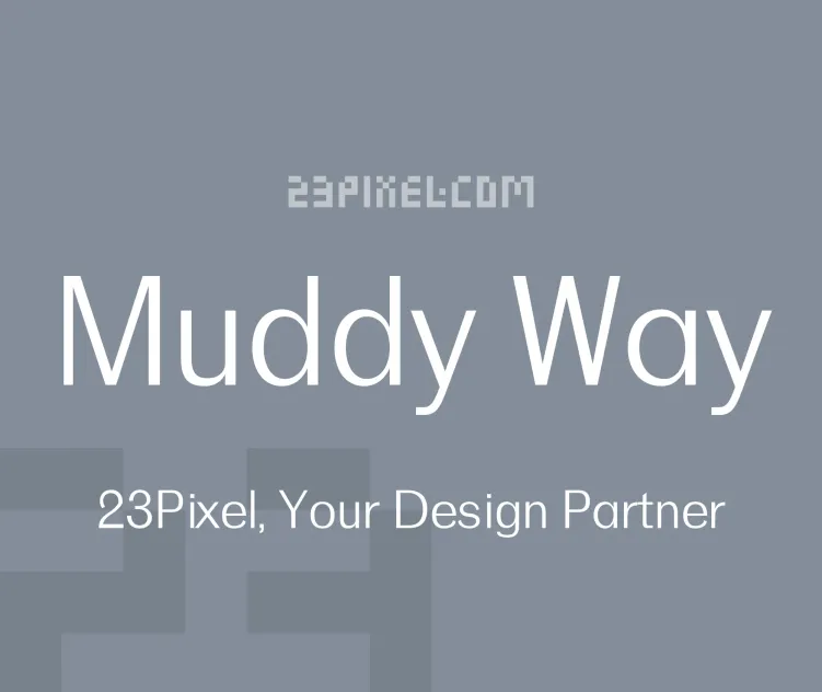 Muddy Way