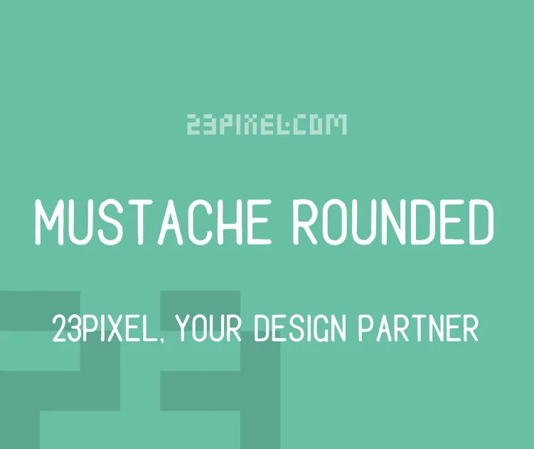 Mustache Rounded
